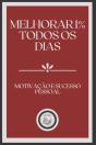 Melhorar 1% Todos Os Dias - Preview