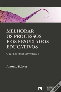 Capa do artigo Melhorar os Processos e os Resultados Educativos