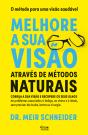 Melhore a Sua Visão Através de Métodos Naturais - Preview