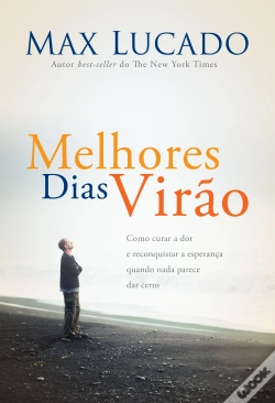 Capa do artigo Melhores Dias Virão
