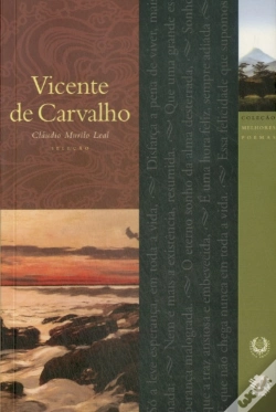 Capa do artigo Melhores Poemas de Vicente de Carvalho