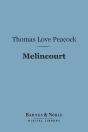 Melincourt (Barnes & Noble Digital Library) - Preview
