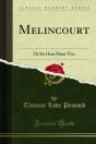 Melincourt - Preview