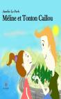 Meline Et Tonton Caillou - Preview