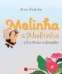 Melinha a Abelhinha – Com Amor e Gratidão - Preview