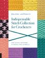Melissa Leapman'S Indispensable Stitch Collection For Crocheters - Preview