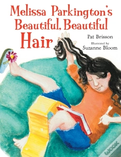 Capa do artigo Melissa Parkington'S Beautiful, Beautiful Hair