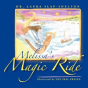 Melissa'S Magic Ride - Preview