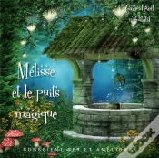 Capa do artigo Mélisse Et Le Puits Magique ; Conscientiser Et Améliorer