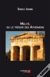 Mélité Ou Le Trésor Des Athéniens