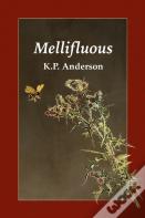 Mellifluous