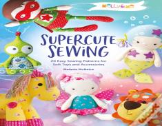 Melly & Me: Supercute Sewing