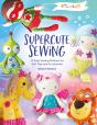 Melly & Me: Supercute Sewing - Preview