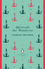 Melmoth The Wanderer - Preview