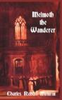 Melmoth The Wanderer - Preview