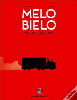 Capa do artigo Mélo Biélo ; Mélodrame Biélorusse