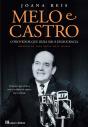 Melo E Castro: O Provedor Que Dizia Sim À Democracia - Preview
