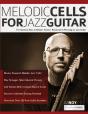 Melodic Cells For Jazz Guitar - Preview