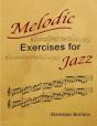 Melodic Exercises For Jazz - Preview