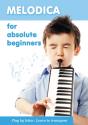 Melodica For Absolute Beginners. Play By Letter. Learn To Transpose - Preview