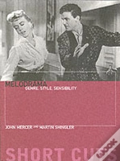 Capa do artigo Melodrama Â€“ Genre, Style, Sensibility