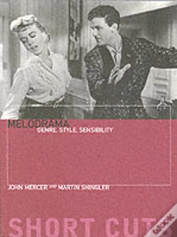 Capa do artigo Melodrama Â€“ Genre, Style, Sensibility