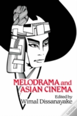 Capa do artigo Melodrama And Asian Cinema