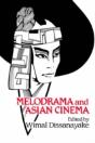 Melodrama And Asian Cinema - Preview