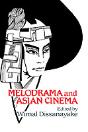 Melodrama And Asian Cinema - Preview