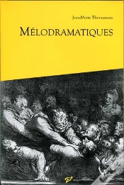 Capa do artigo Mélodramatiques