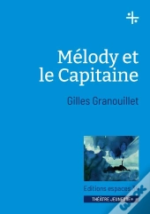 Melody Et Le Capitaine