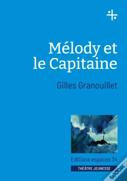 Capa do artigo Melody Et Le Capitaine