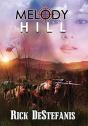Melody Hill: The Prequel To The Gomorrah - Preview