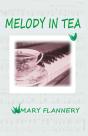 Melody In Tea - Preview