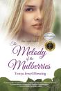 Melody Of The Mulberries - Preview