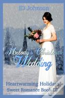 Melody'S Christmas Wedding