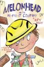 Melonhead And The We-Fix-It Company - Preview