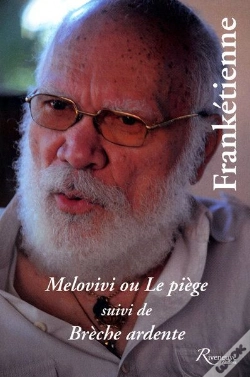 Capa do artigo Melovivi Ou Le Piege Suivi De Breche Ardente