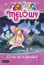 Melowy. El Día De La Felicidad - Preview