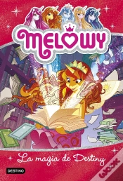 Capa do artigo Melowy. La Magia De Destiny
