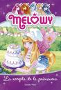 Melowy. La Recepta De La Primavera - Preview