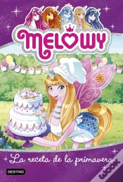 Capa do artigo Melowy. La Receta De La Primavera
