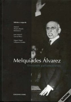 Capa do artigo Melquiades Álvarez. Discursos Parlamentarios