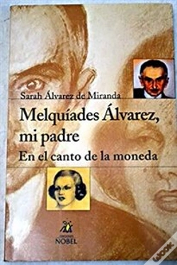 Capa do artigo Melquiades Alvarez, Mi Padre