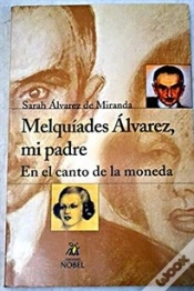 Capa do artigo Melquiades Alvarez, Mi Padre