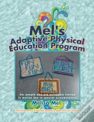 Mel'S Adaptive Physical Education Program