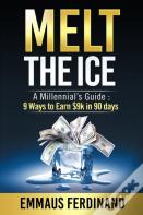 Melt The Ice