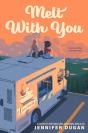 Melt With You - Preview