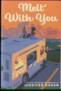 Melt With You - Preview