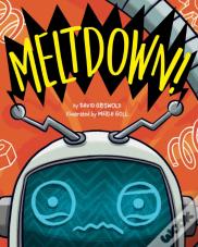 Meltdown!